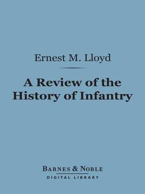 cover image of A Review of the History of Infantry (Barnes & Noble Digital Library)
